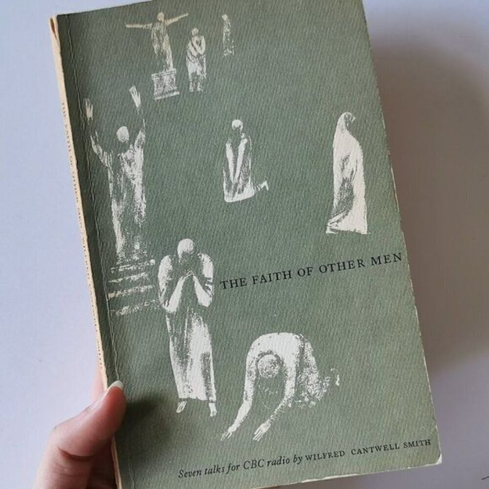 1962 The Faith of Other Men Book Wilfred C. Smith, CBC Radio Talk Religious